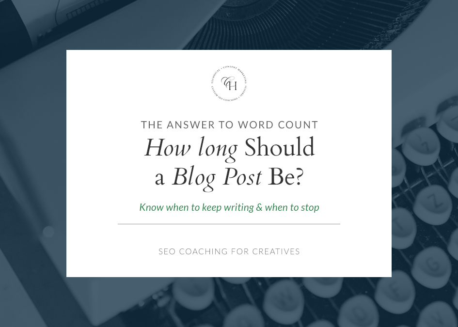 a guide to how long should a blog post be